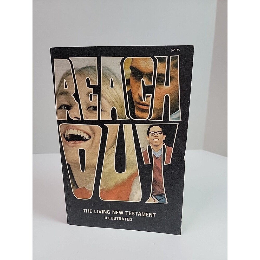 Reach Out Living New Testament Illustrated Bible 1972 Printing Youth for Christ